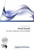 Pencil Bomb