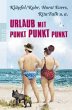 Urlaub mit Punkt Punkt Punkt - Bild 1
