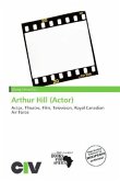 Arthur Hill (Actor)
