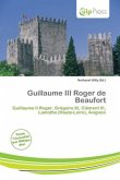 Guillaume III Roger de Beaufort