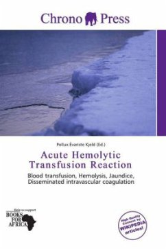 Acute Hemolytic Transfusion Reaction