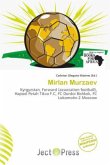 Mirlan Murzaev Mirlan Murzaev