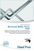 Bermuda Militia 1612 - 1687