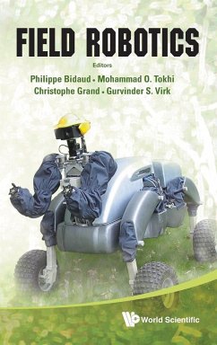 FIELD ROBOTICS - Philippe Bidaud, Mohammad O Tokhi Et Al