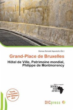 Grand-Place de Bruxelles - Herausgegeben:Apostolis, Dismas Reinald
