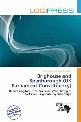 Brighouse and Spenborough (UK Parliament Constituency) Brighouse and Spenborough (UK Parliament Constituency)