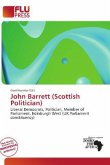 John Barrett (Scottish Politician)
