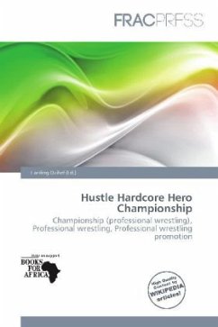 Hustle Hardcore Hero Championship