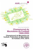 Championnat de Macédoine de Football 1999-2000