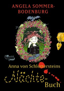 Anna von Schlottersteins Nächtebuch - Sommer-Bodenburg, Angela