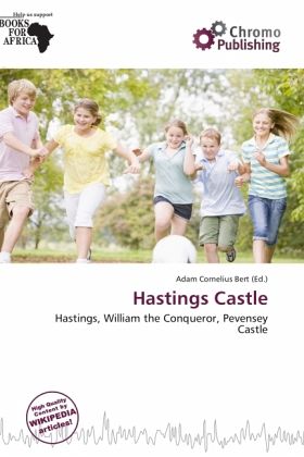 Hastings Castle Hastings Castle