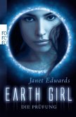 Die Prüfung / Earth Girl Bd.1