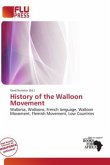History of the Walloon Movement History of the Walloon Movement