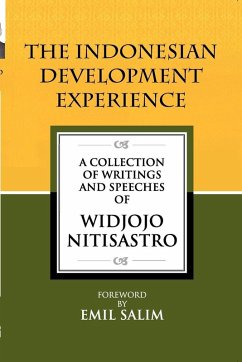 The Indonesian Development Experience - Nitisastro, Widjojo The Indonesian Development Experience - Nitisastro, Widjojo