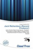 Jack Richardson (Record Producer)