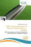 2001 Internationaux de Tennis Feminin Nice - Singles