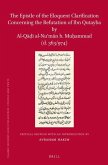 The Epistle of the Eloquent Clarification Concerning the Refutation of Ibn Qutayba by Al-Qāḍī Al-Nuʿmān B. Muḥammad (D. 363/974)