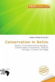 Conservation in Belize Conservation in Belize
