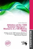 Athletics at the 1988 Summer Olympics - Women's 4 x 100 Metres Relay