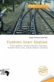 Fushimi-Inari Station Fushimi-Inari Station