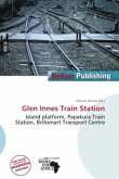 Glen Innes Train Station