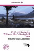 1947 48 Kentucky Wildcats Men's Basketball Team