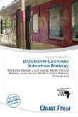 Barabanki-Lucknow Suburban Railway
