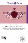 Mathilde en Bavière