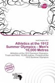 Athletics at the 1912 Summer Olympics - Men's 10,000 Metres