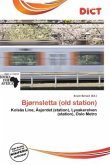 Bjørnsletta (old station)