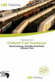 Chilkoot Trail Tramways