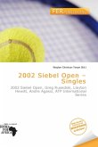 2002 Siebel Open - Singles