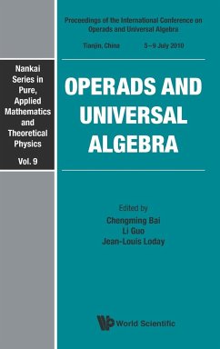 Operads and Universal Algebra - Proceedings of the International Conference - Bai, Chengming