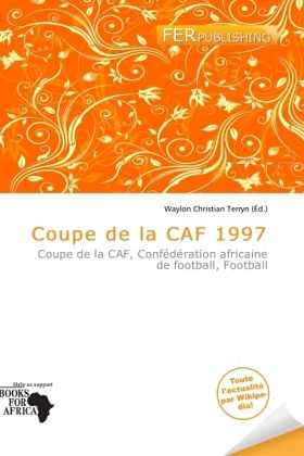 Coupe de la CAF 1997 Coupe de la CAF 1997