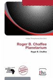 Roger B. Chaffee Planetarium