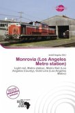 Monrovia (Los Angeles Metro station)
