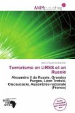 Terrorisme en URSS et en Russie
