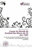 Coupe du Monde de Football des Moins de 16 Ans 1985