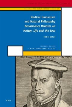 Medical Humanism and Natural Philosophy - Hirai, Hiro