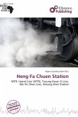Heng Fa Chuen Station