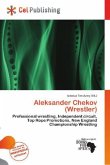 Aleksander Chekov (Wrestler) Aleksander Chekov (Wrestler)