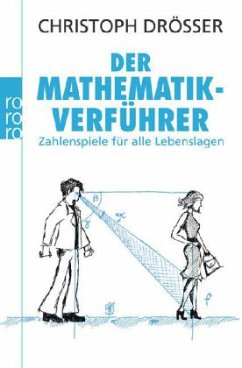 Der Mathematikverführer - Drösser, Christoph