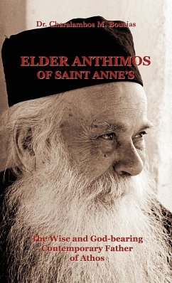 Elder Anthimos Of Saint Anne's - Bousias, Charalambos M.