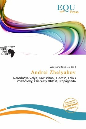 Andrei Zhelyabov Andrei Zhelyabov