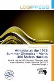 Athletics at the 1976 Summer Olympics - Men's 400 Metres Hurdles