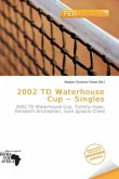 2002 TD Waterhouse Cup - Singles