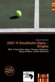 2001 If Stockholm Open - Singles