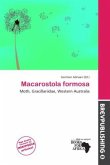 Macarostola formosa