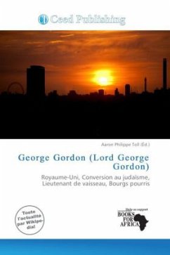 George Gordon (Lord George Gordon)