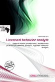 Licensed behavior analyst Licensed behavior analyst